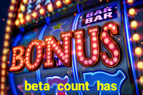 beta count has changed pt br